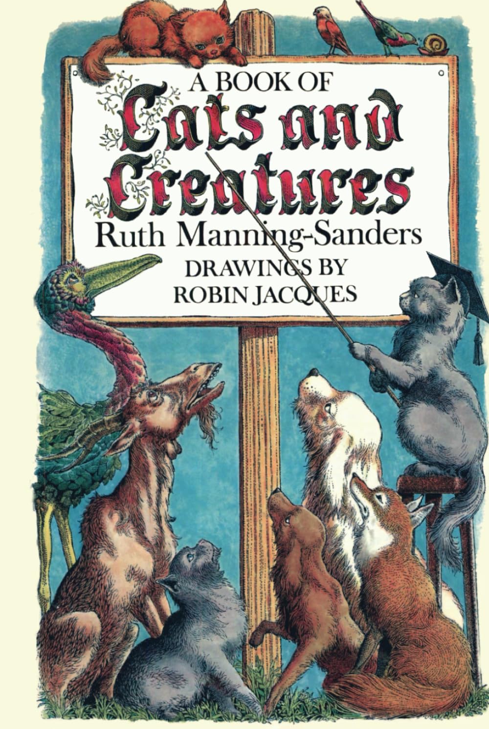 A Book of Cats and Creatures Fairy Tales & Legends