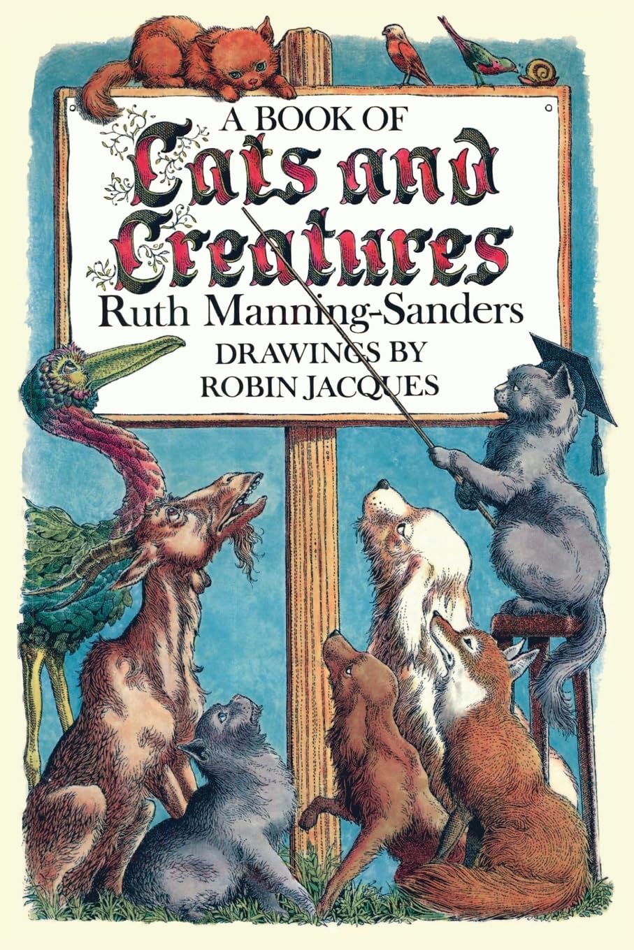A Book of Cats and Creatures Fairy Tales & Legends