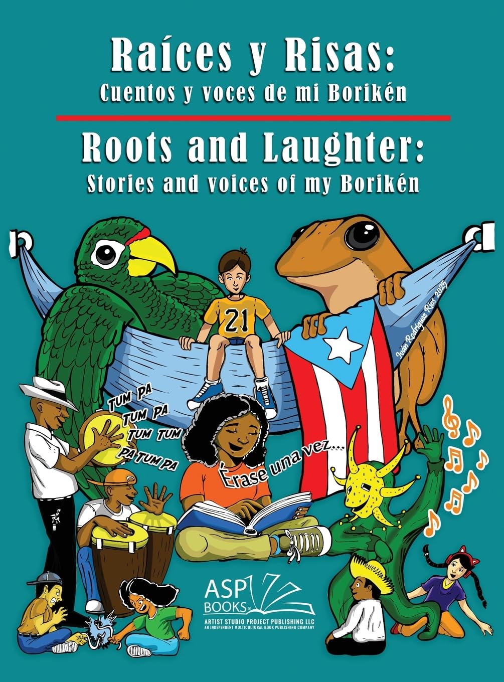 Raíces y Risas | Roots and Laughter (Spanish|English) Non-fiction