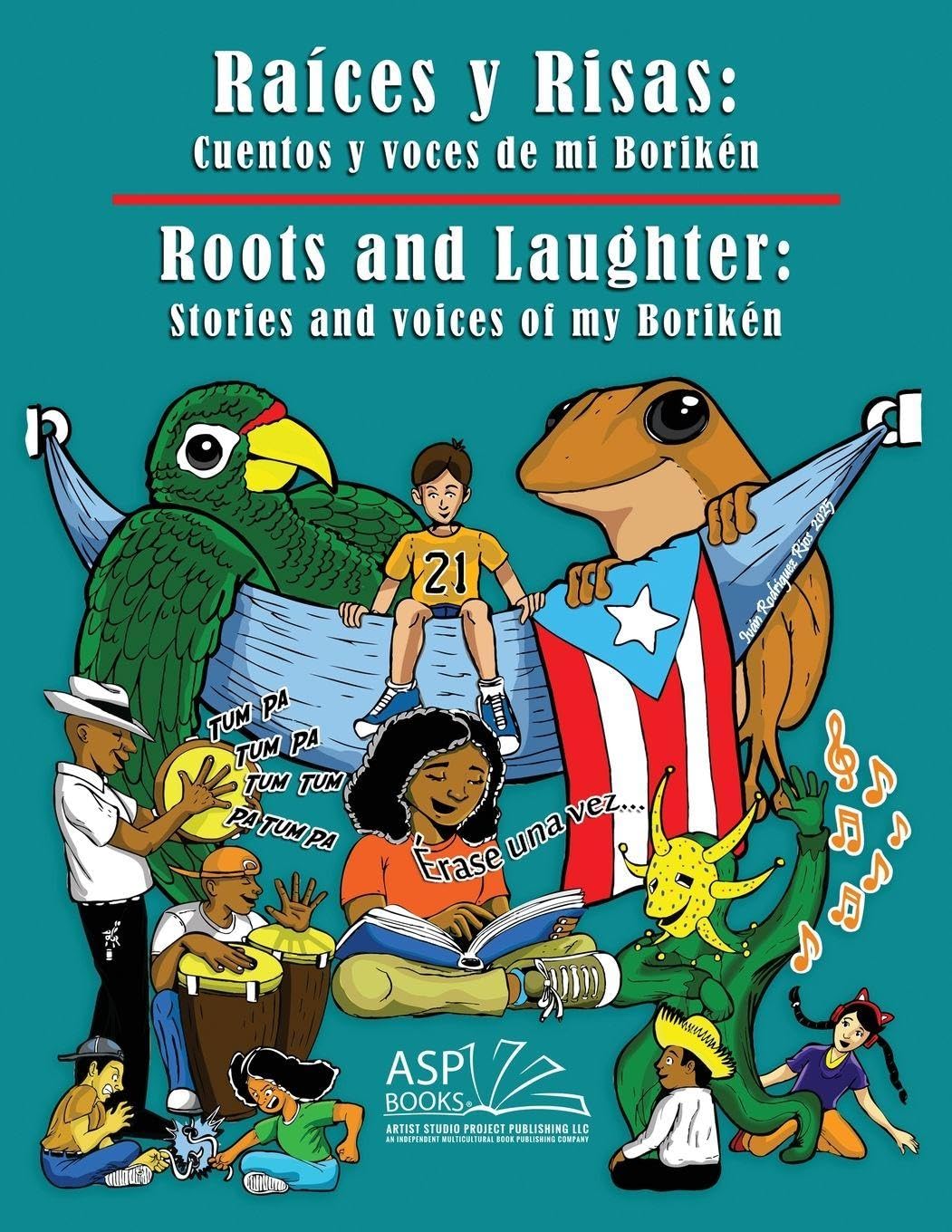 Raíces y Risas | Roots and Laughter (Spanish|English) Non-fiction
