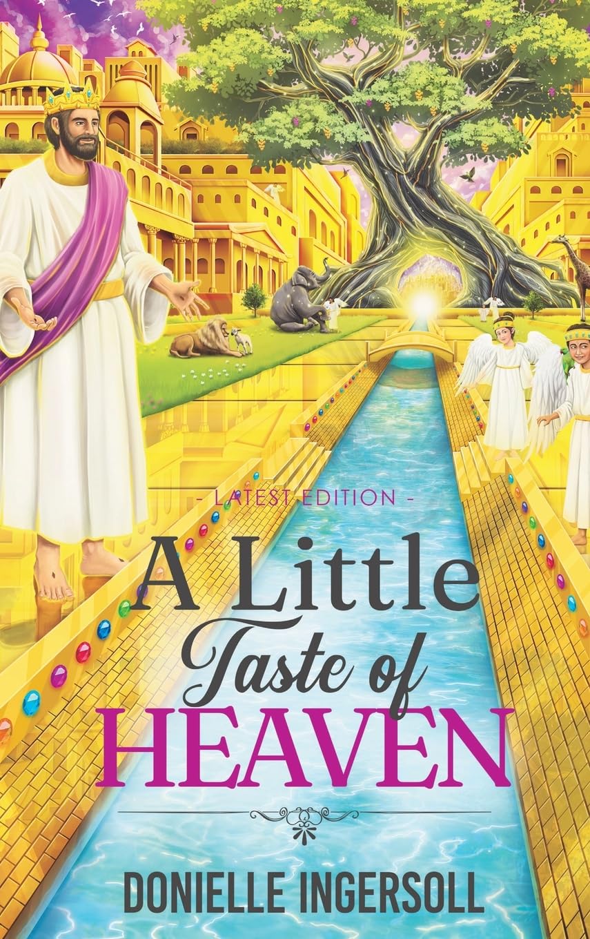 A Little Taste of Heaven Religion & Esotericism
