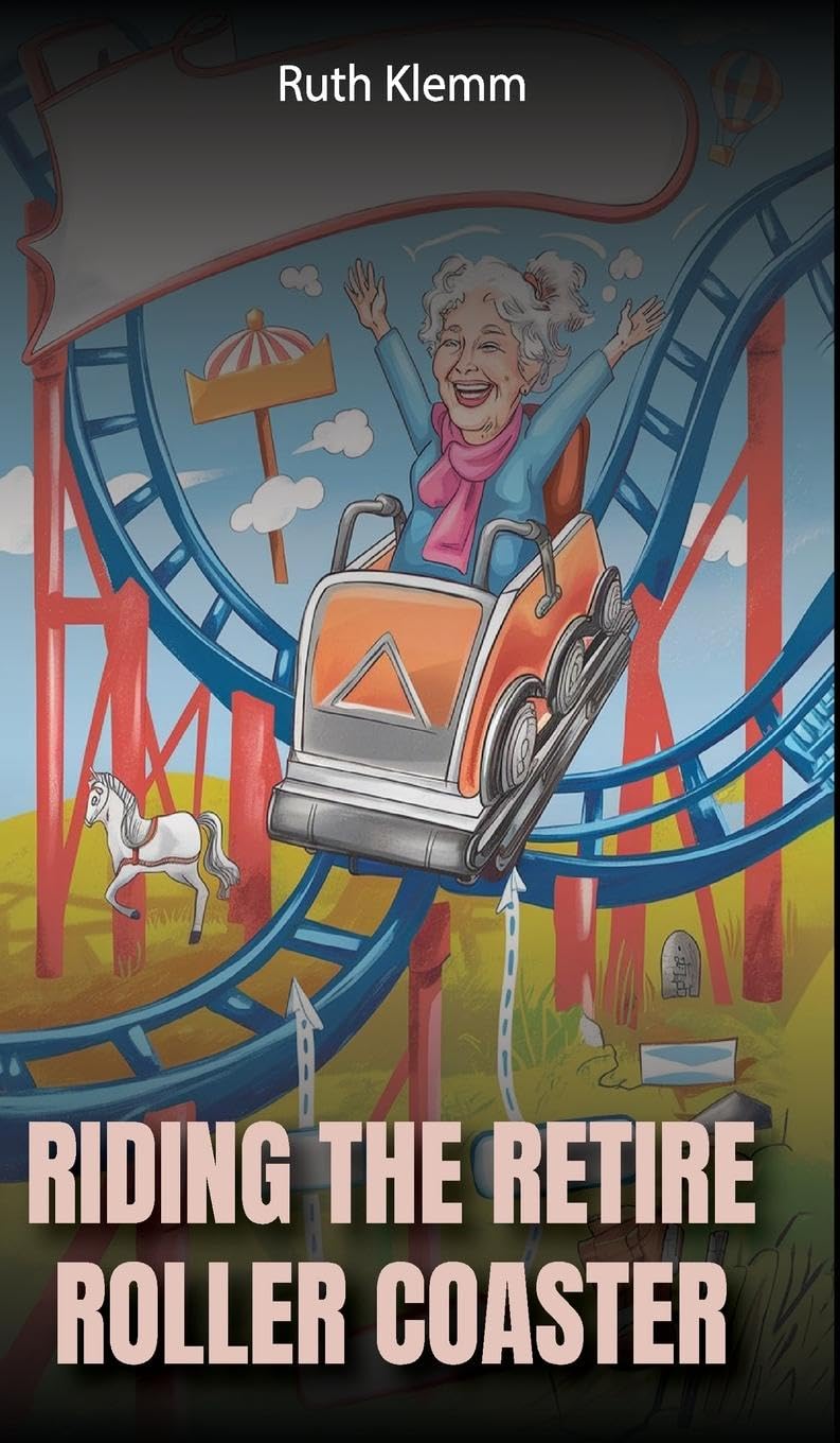 Product Image: Riding the Retire Roller Coaster