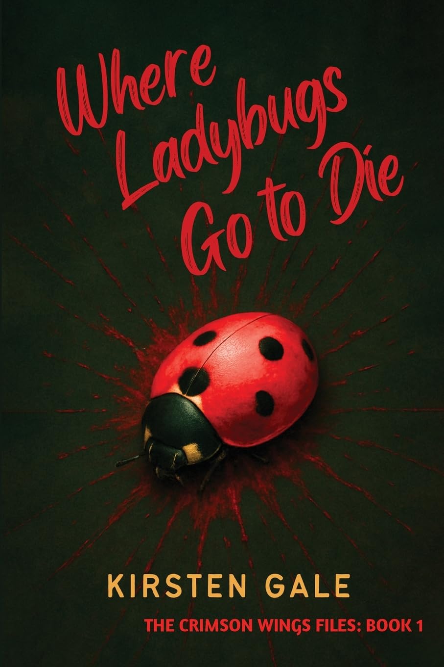 Where Ladybugs Go to Die Historical Fiction
