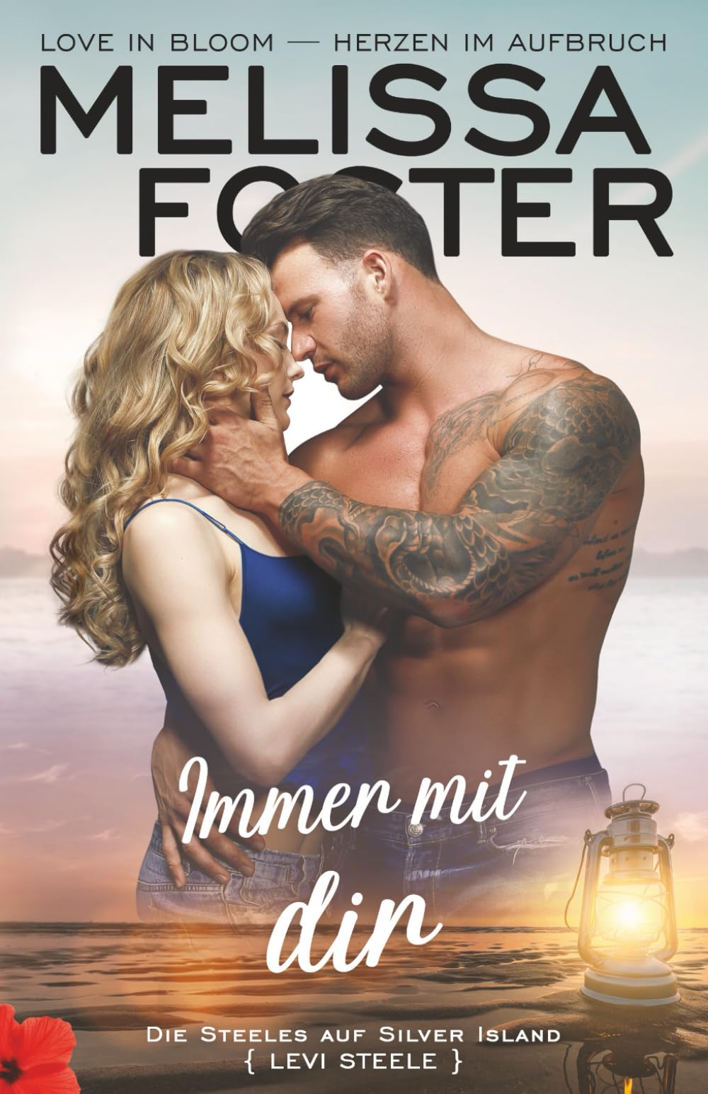 Immer mit dir: Levi Steele (Die Steeles auf Silver Island, Band 4) Contemporary Romance