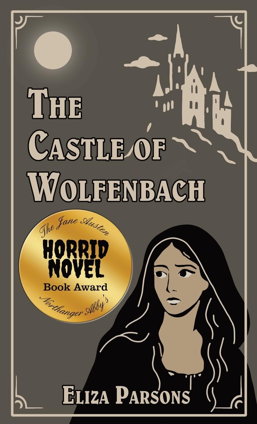 The Castle of Wolfenbach Classics