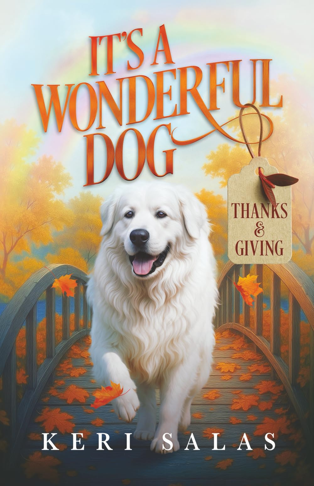 It's a Wonderful Dog - Thanks & Giving Contemporary literature