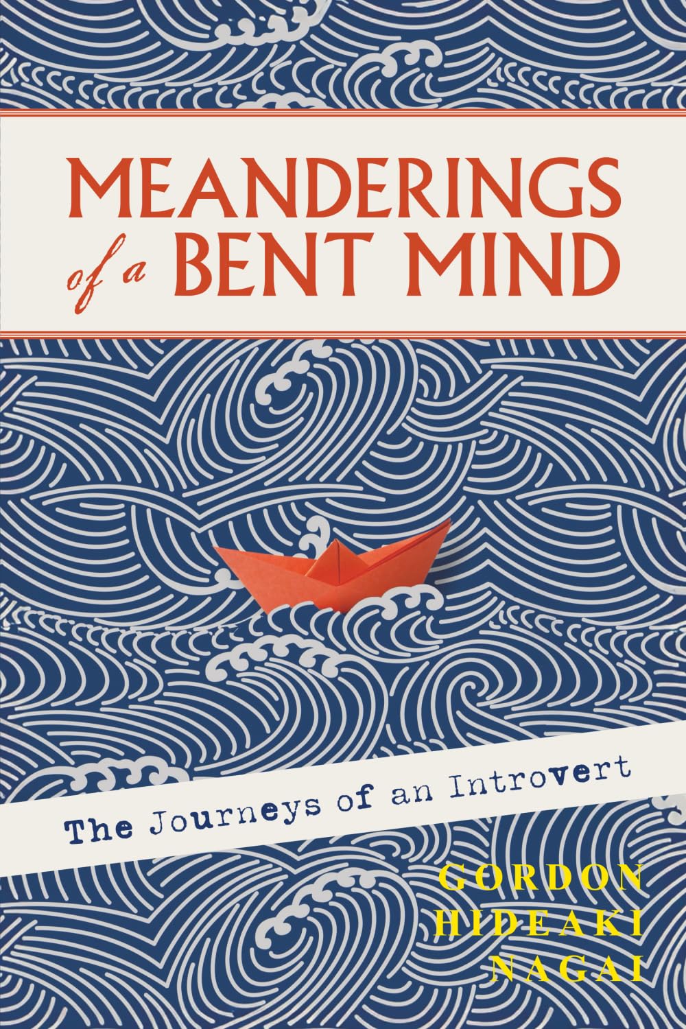Meanderings of a Bent Mind Contemporary literature