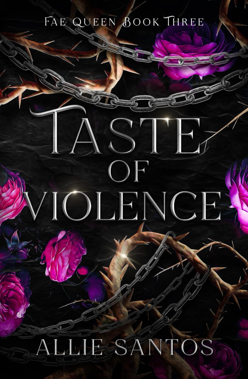 Taste of Violence (Fae Queen, Band 3) Romantic Fantasy