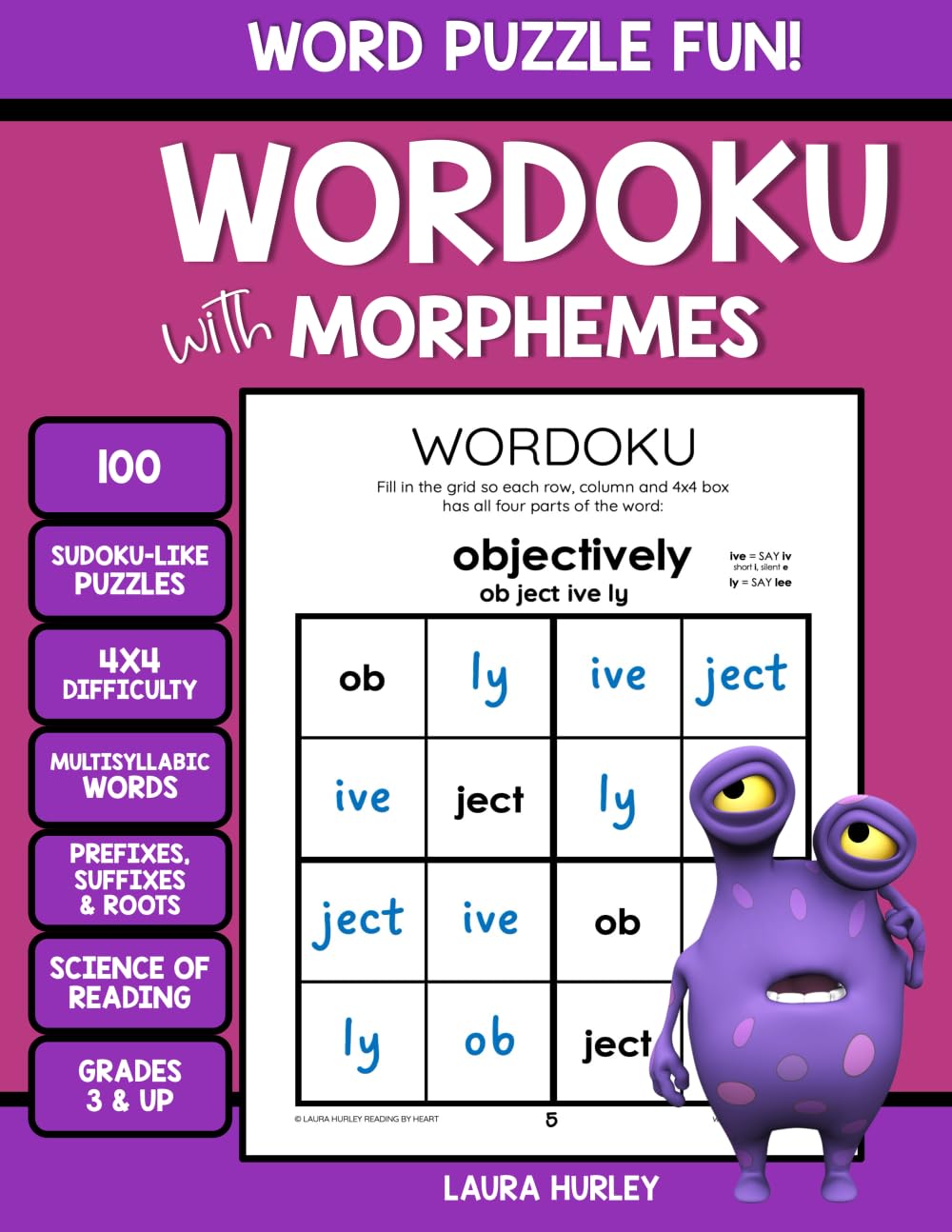 WORDOKU with Morphemes: Word Puzzle Fun - Multisyllabic Words with Prefixes, Suffixes & Roots - Science of Reading - 100 4x4 Sudoku–like Puzzles - Grades 3 & Up Leisure & Fun
