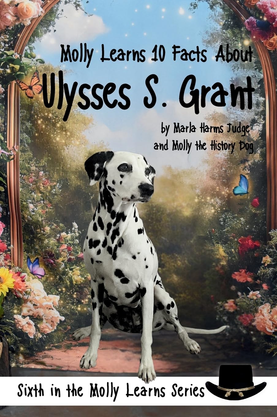Molly Learns 10 Facts About Ulysses S. Grant Non-fiction
