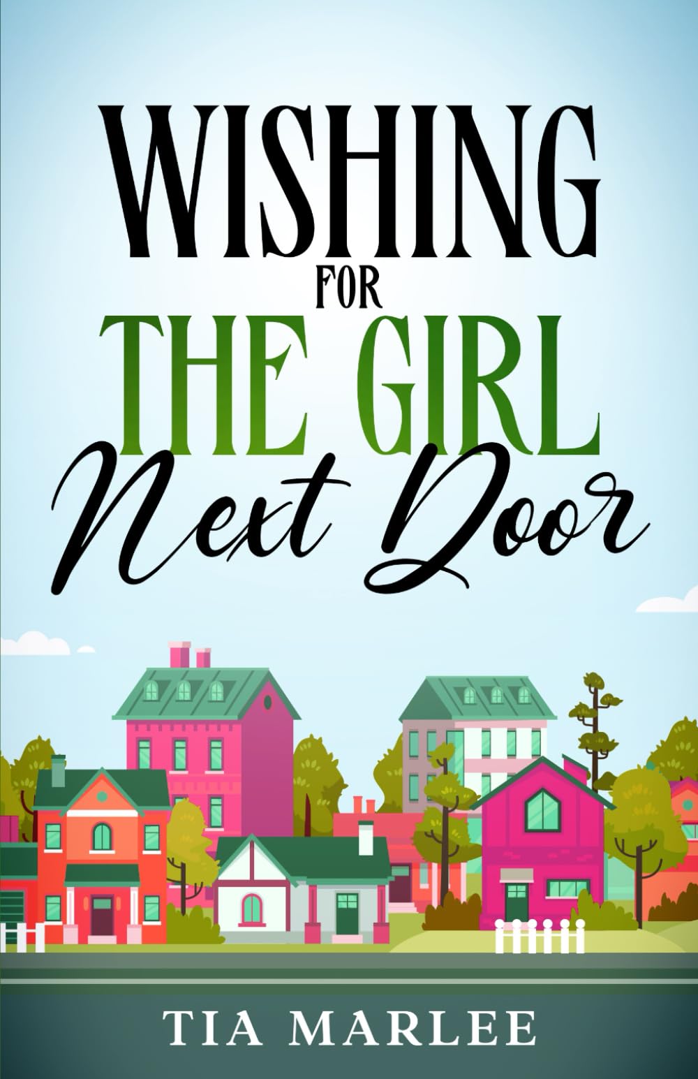 Wishing for the Girl Next Door Contemporary literature