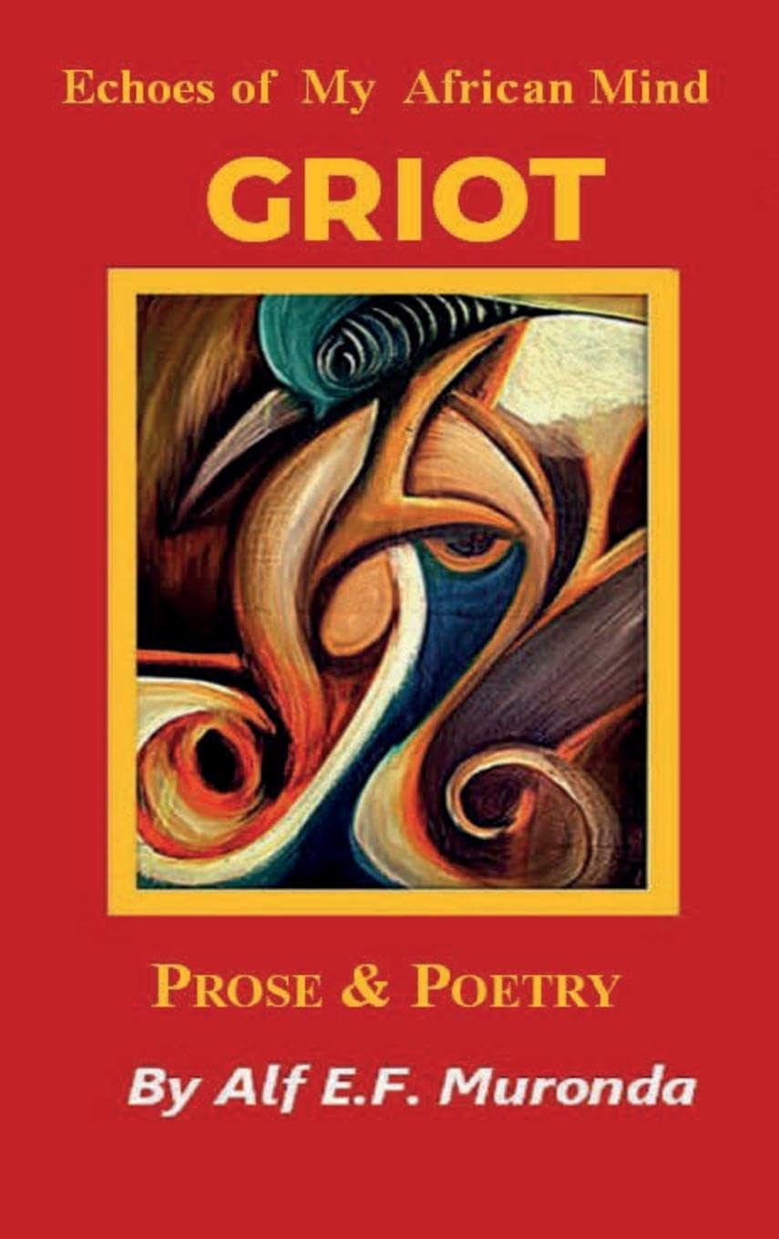 Echoes Of My African Mind - GRIOT Poetry