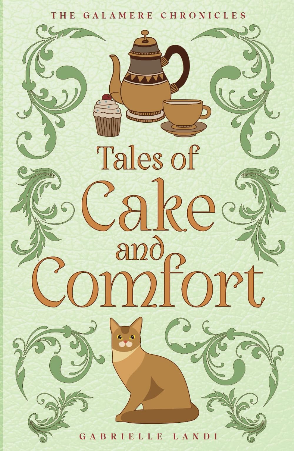 Tales of Cake And Comfort: A Cozy Fantasy Omnibus book