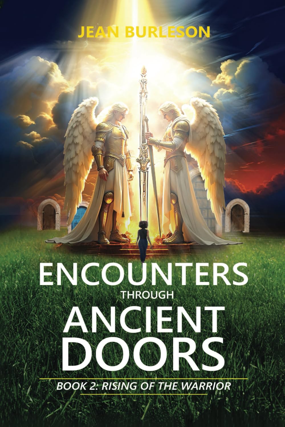 ENCOUNTERS THROUGH ANCIENT DOORS BOOK 2: RISING OF THE WARRIOR Religion & Esotericism