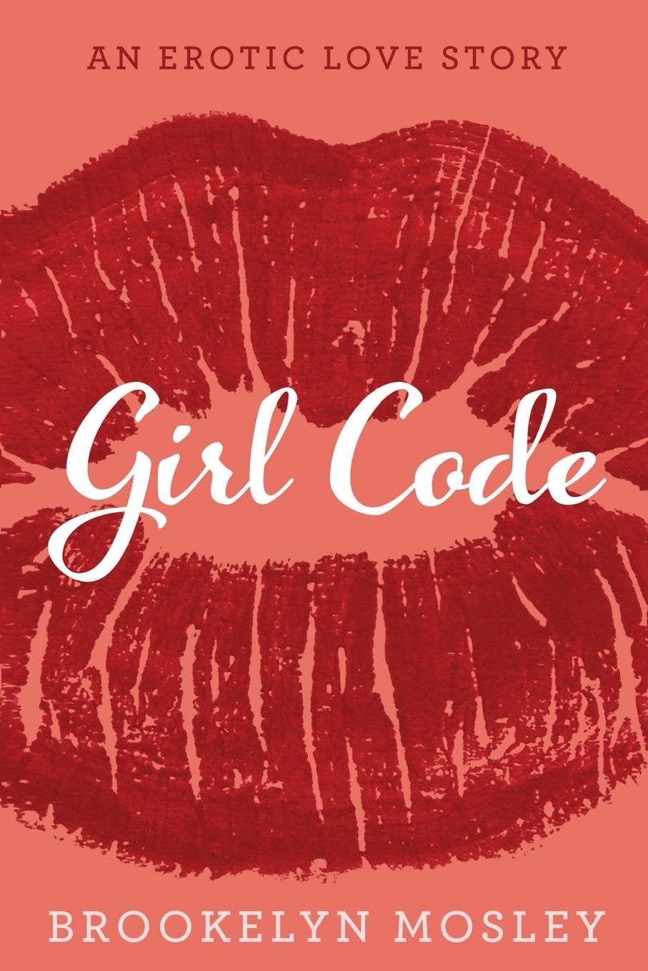 Girl Code: A Frieinds to Lovers Story Contemporary literature