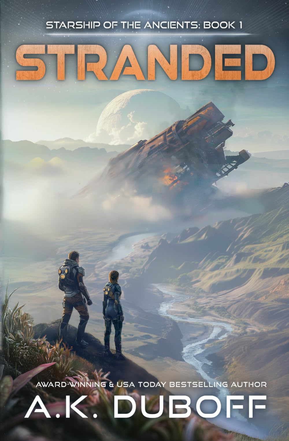 Stranded (Starship of the Ancients, Band 1) Contemporary literature