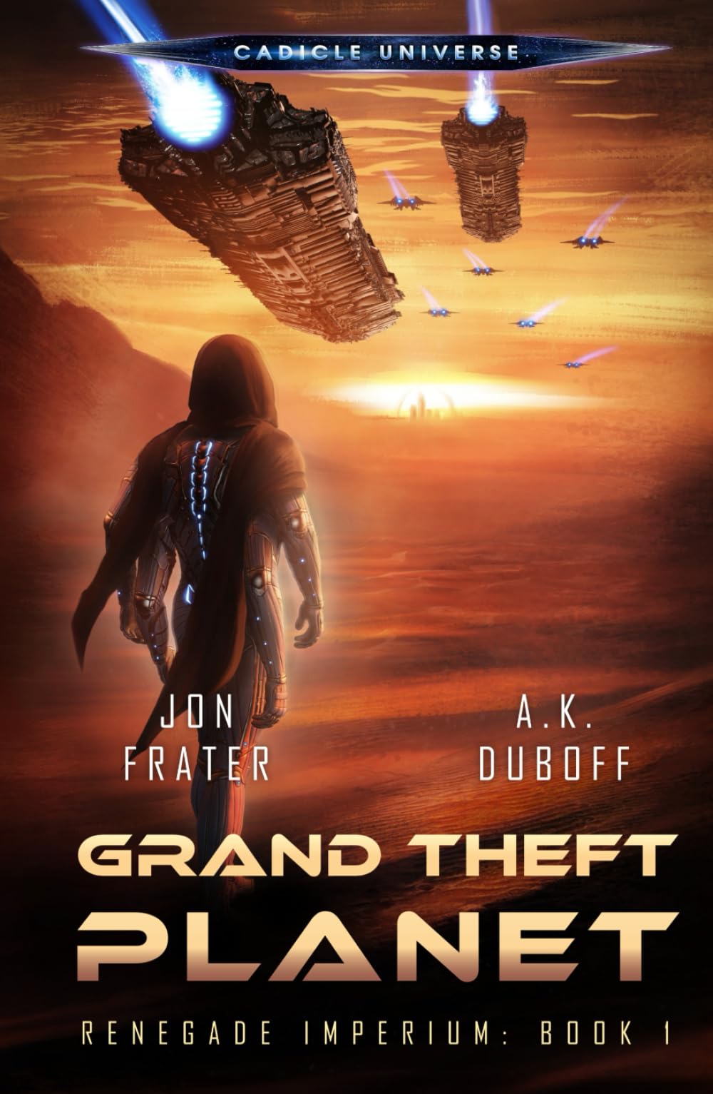 Grand Theft Planet (Renegade Imperium Book 1) Politics & History