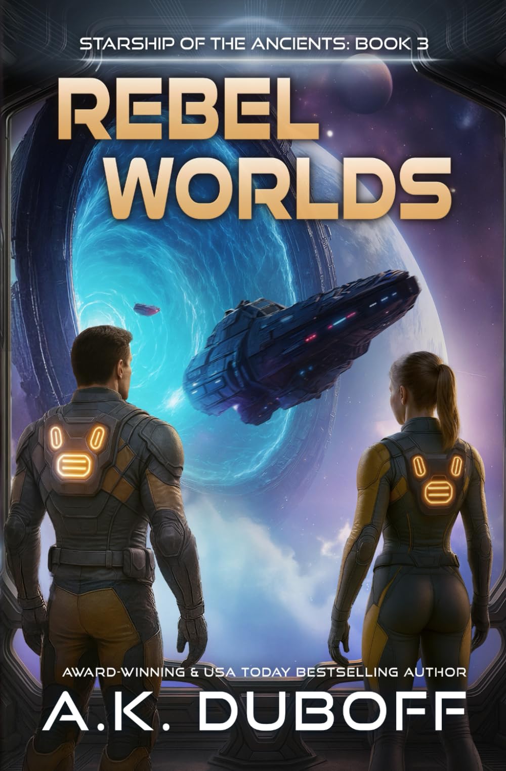 Rebel Worlds (Starship of the Ancients Book 3) Contemporary literature
