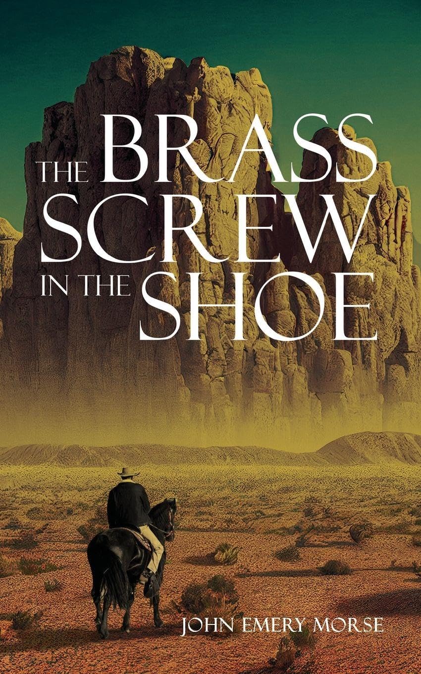 The Brass Screw In The Shoe Philosophy