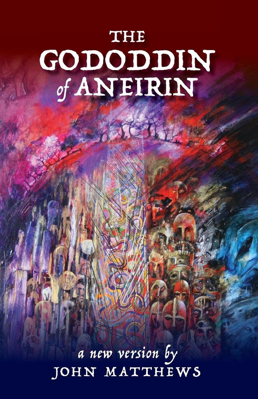 The Gododdin of Aneirin Poetry