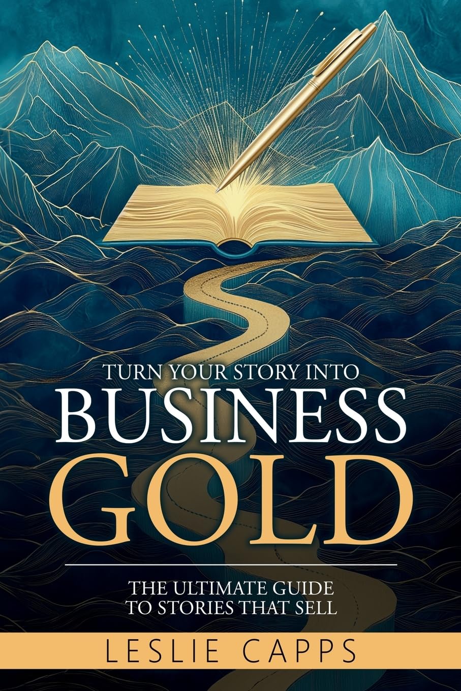 Turn Your Story Into Business Gold Law