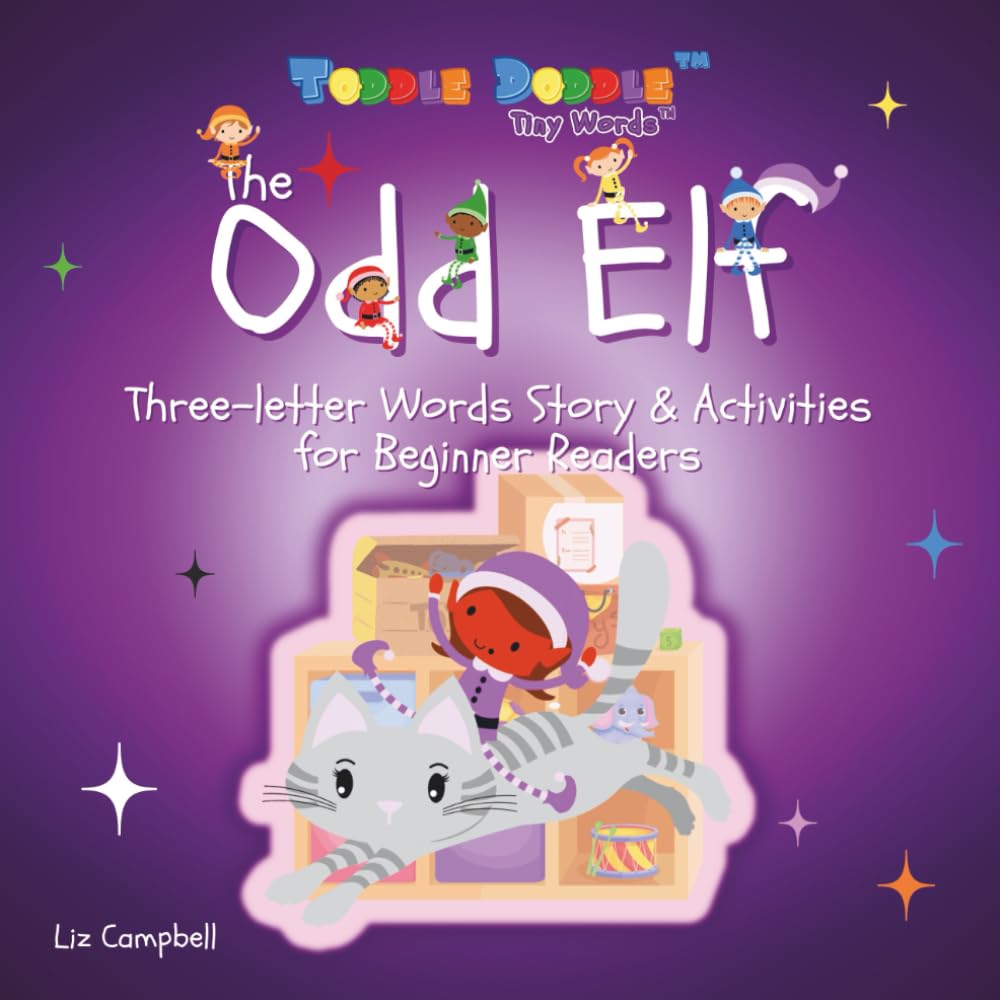 The Odd Elf: Three-letter Words Story and Activity Book for Beginner Readers (Toddle Doddle Tiny Words) Parents & Children
