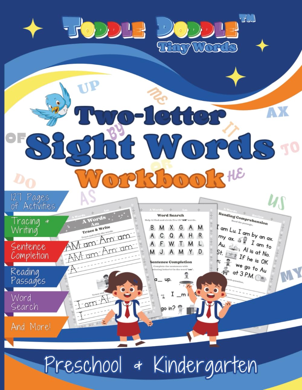 Two-letter Sight Words Workbook for Preschool & Kindergarten: A Comprehensive Two-letter Words Workbook for Beginner Readers with Basic Phonics, ... and More! (Toddle Doddle Workbooks) Learning & Reference