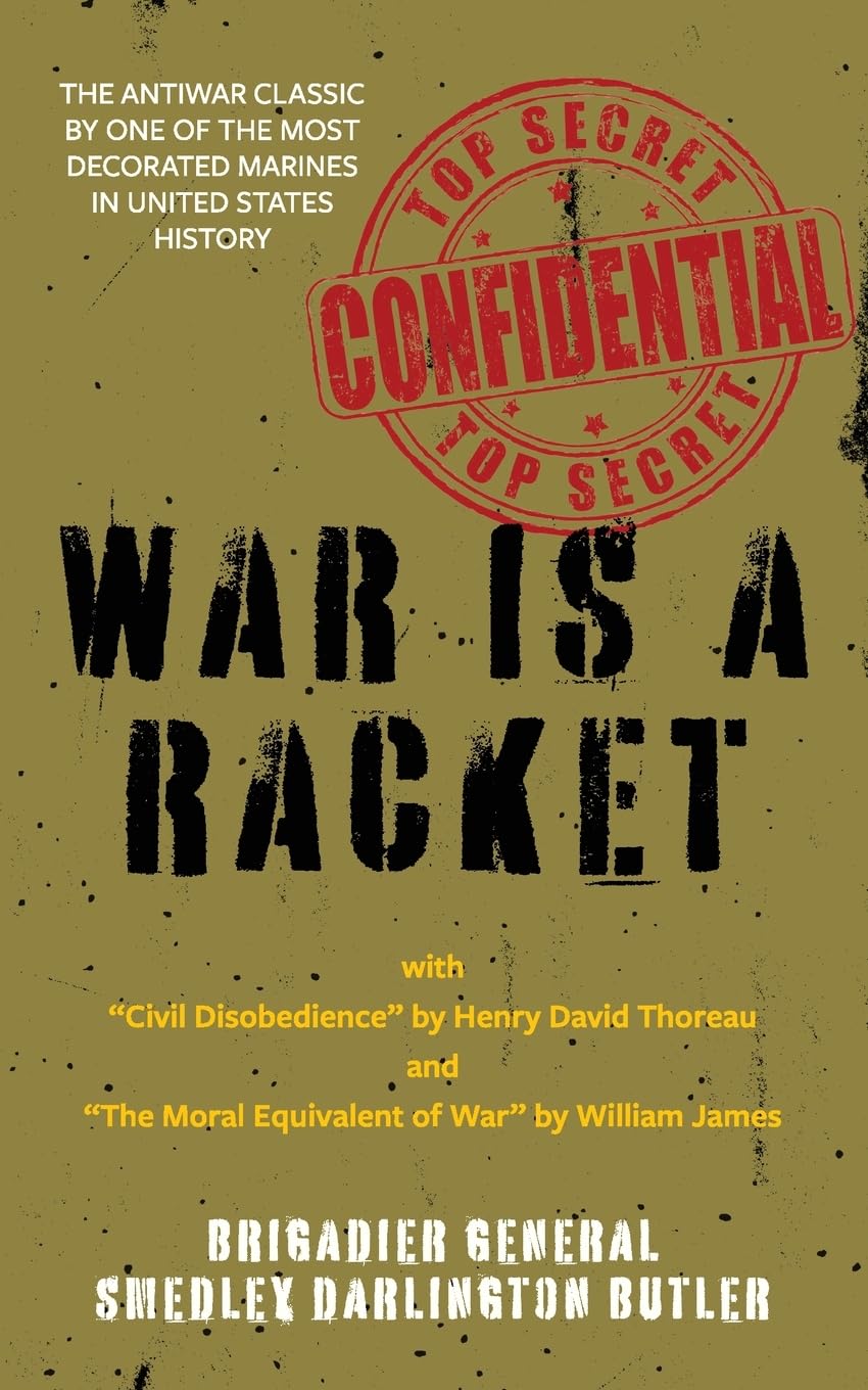 Product Image: War Is a Racket (Warbler Classics Annotated Edition)