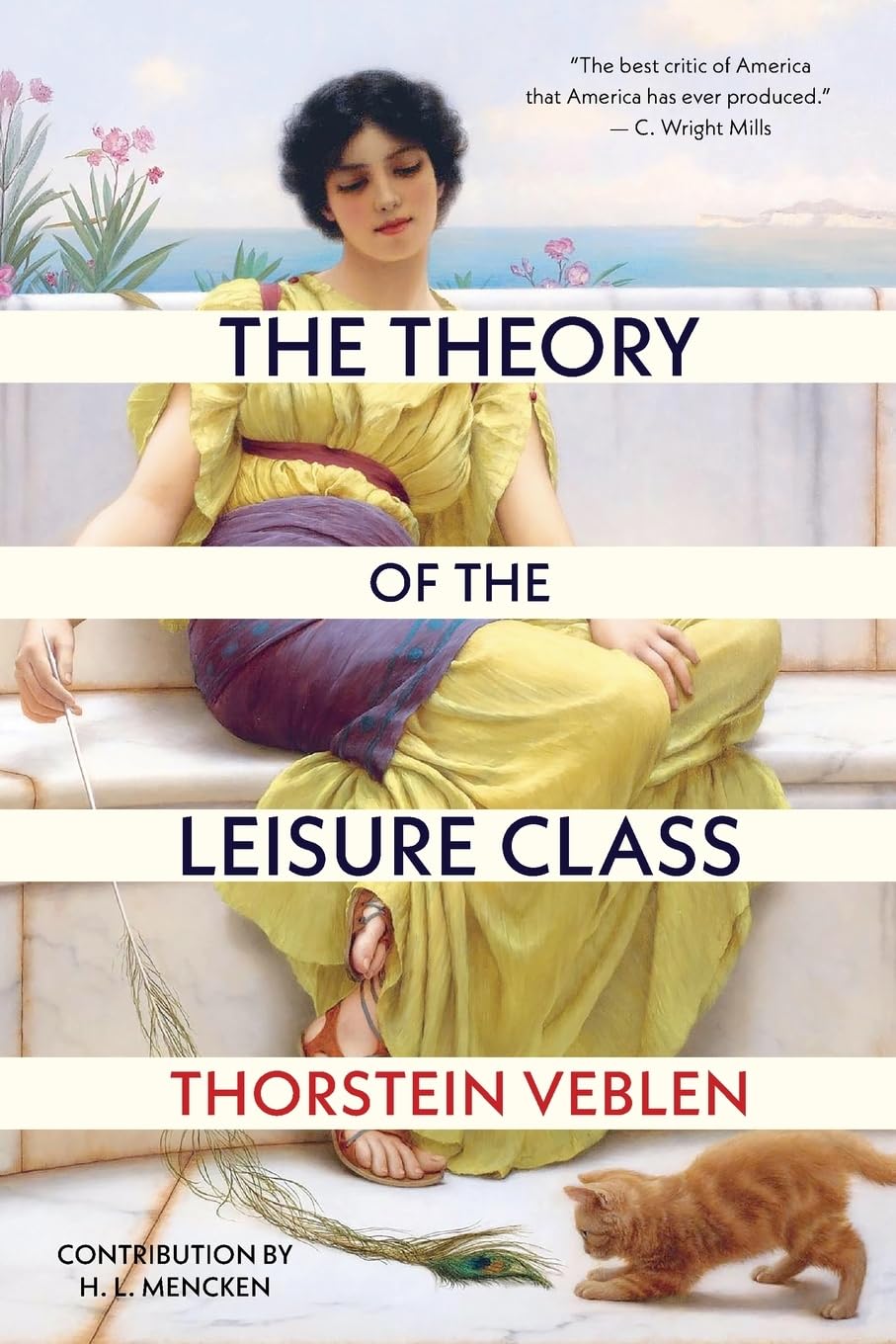The Theory of the Leisure Class (Warbler Classics Annotated Edition) Law