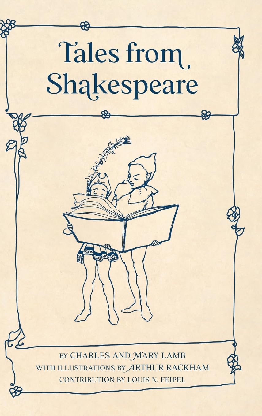Tales from Shakespeare (Warbler Classics Illustrated Edition) Drama