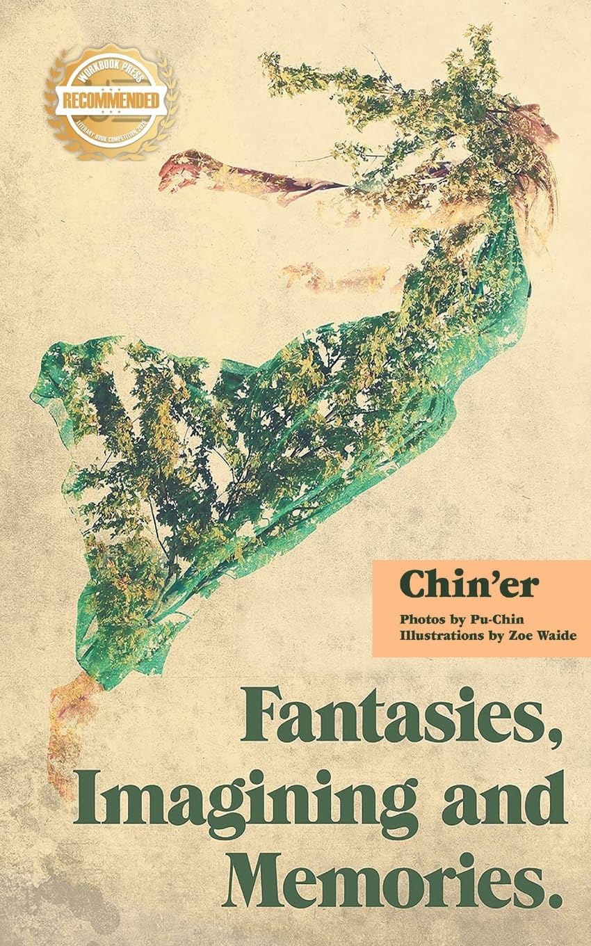 Fantasies, Imagining and Memories Memories