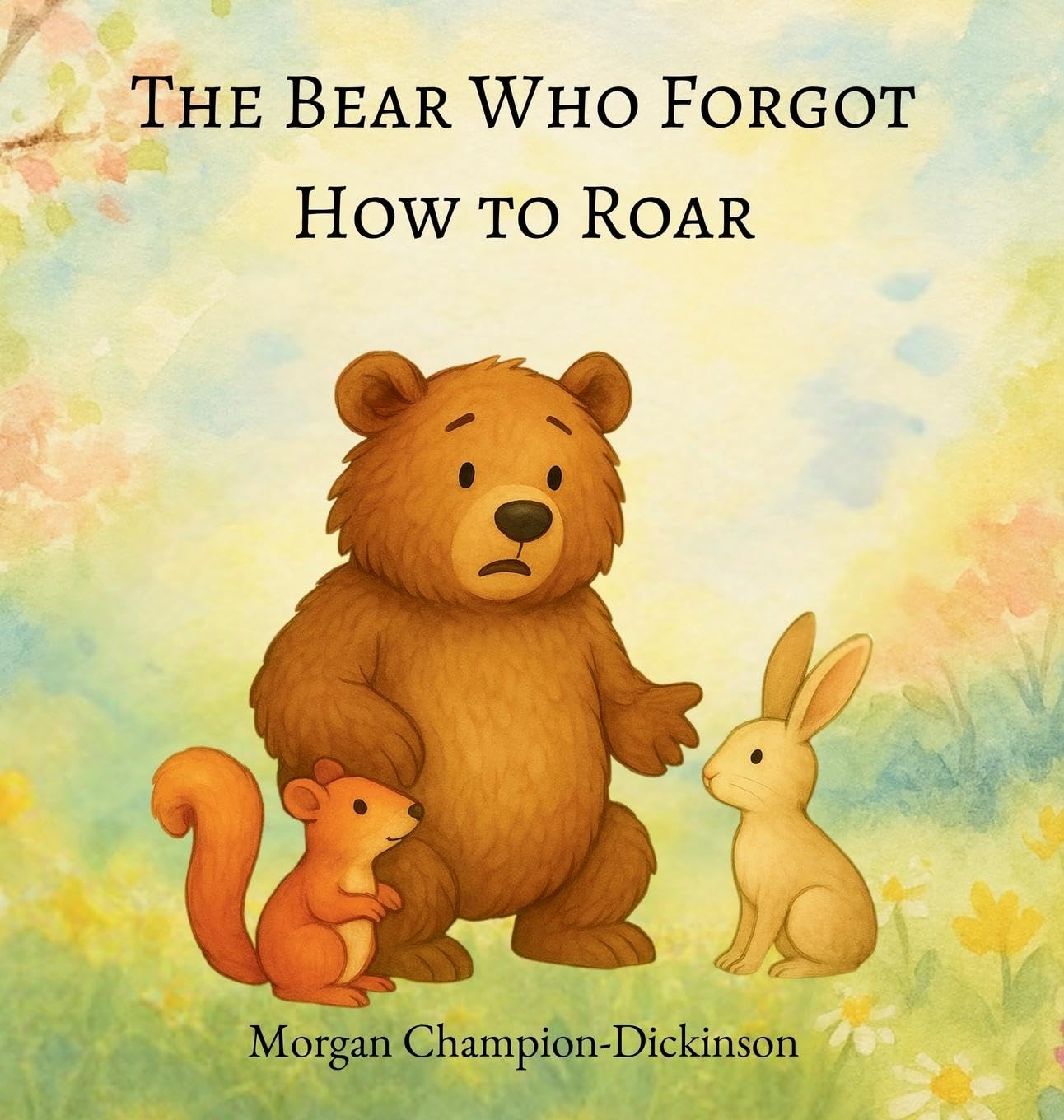 The Bear Who Forgot How to Roar Non-fiction
