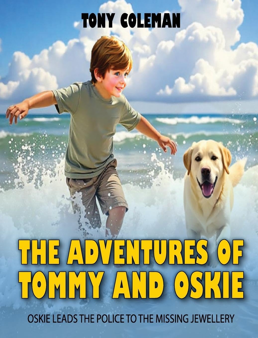 THE ADVENTURES OF "TOMMY AND OSKIE" Novels & Short Stories