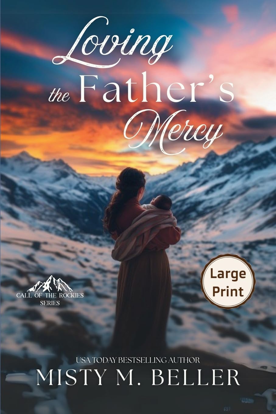 Loving the Father's Mercy Historical Fiction