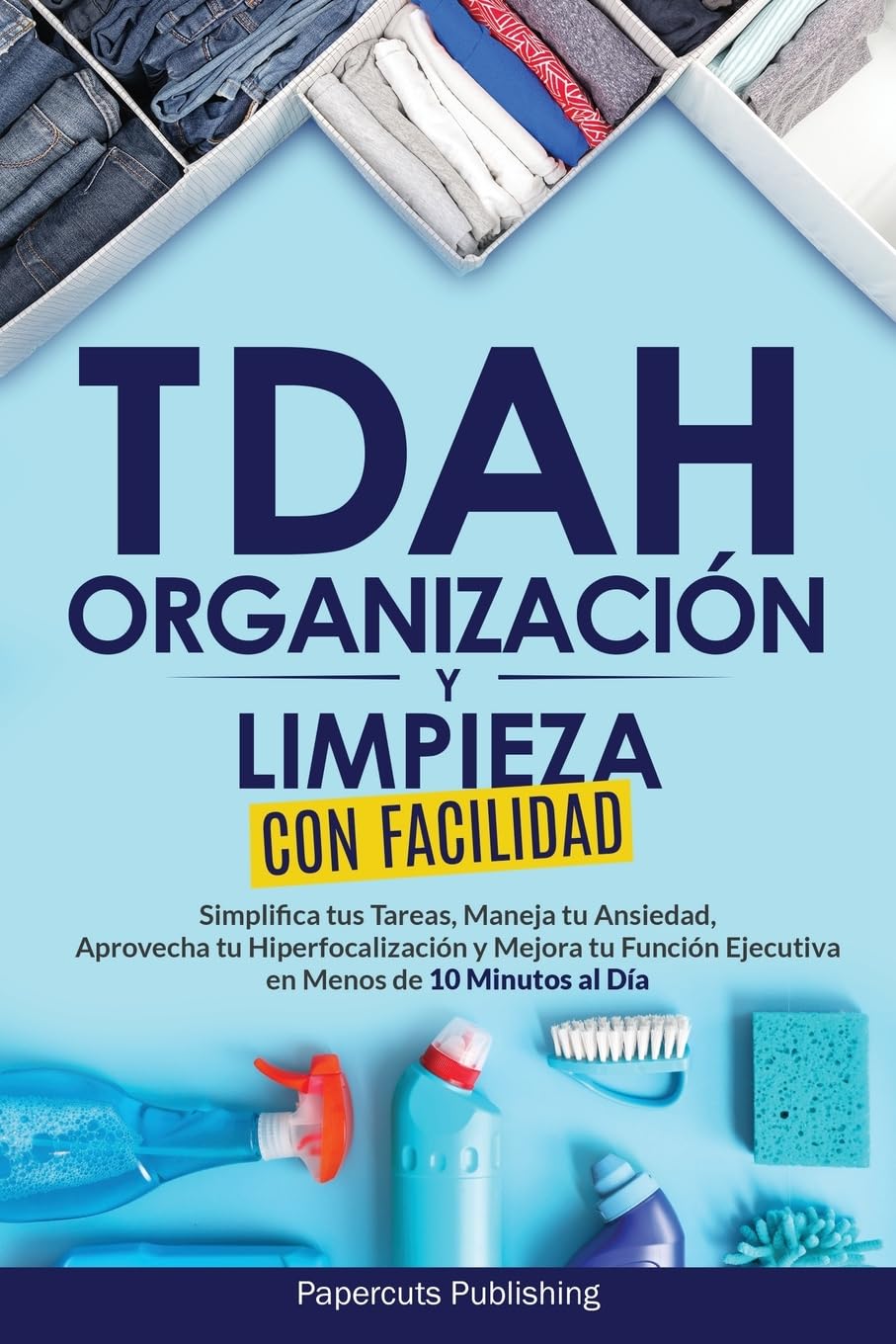 TDAH Organización y Limpieza Con Facilidad Business, Finance & Career