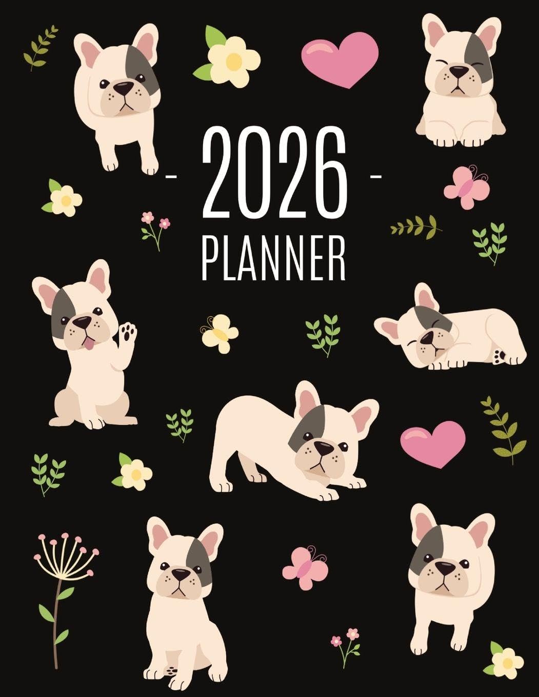 French Bulldog Planner 2026 Pets