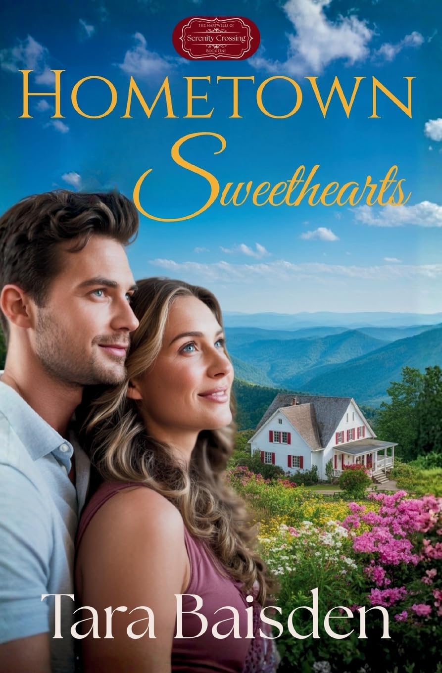 Hometown Sweethearts: Serenity Crossing: The Hartwells Book 1 Religion & Esotericism