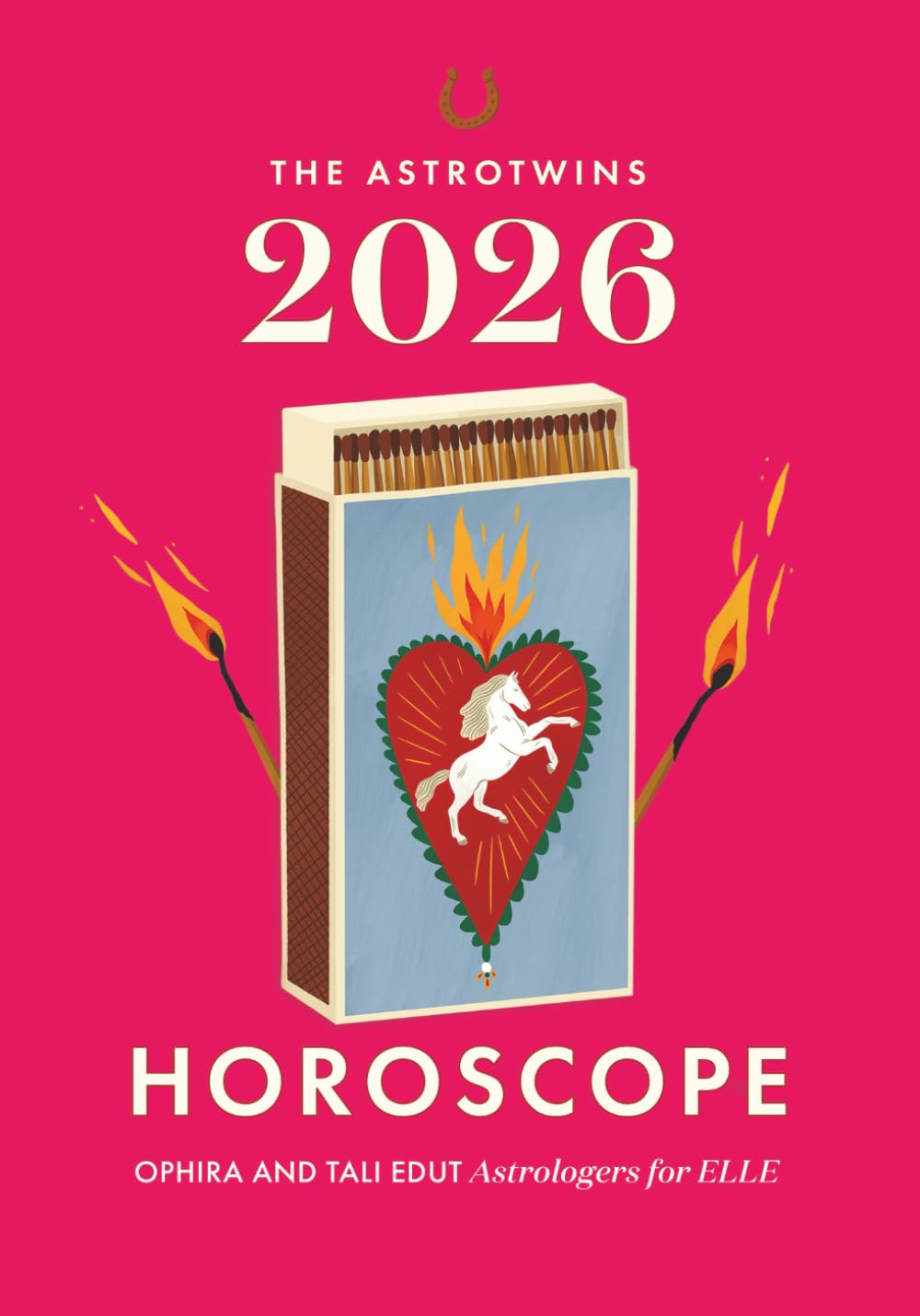 The AstroTwins 2026 Horoscope: The Complete Yearly Astrology Guide for Every Zodiac Sign Reference Books