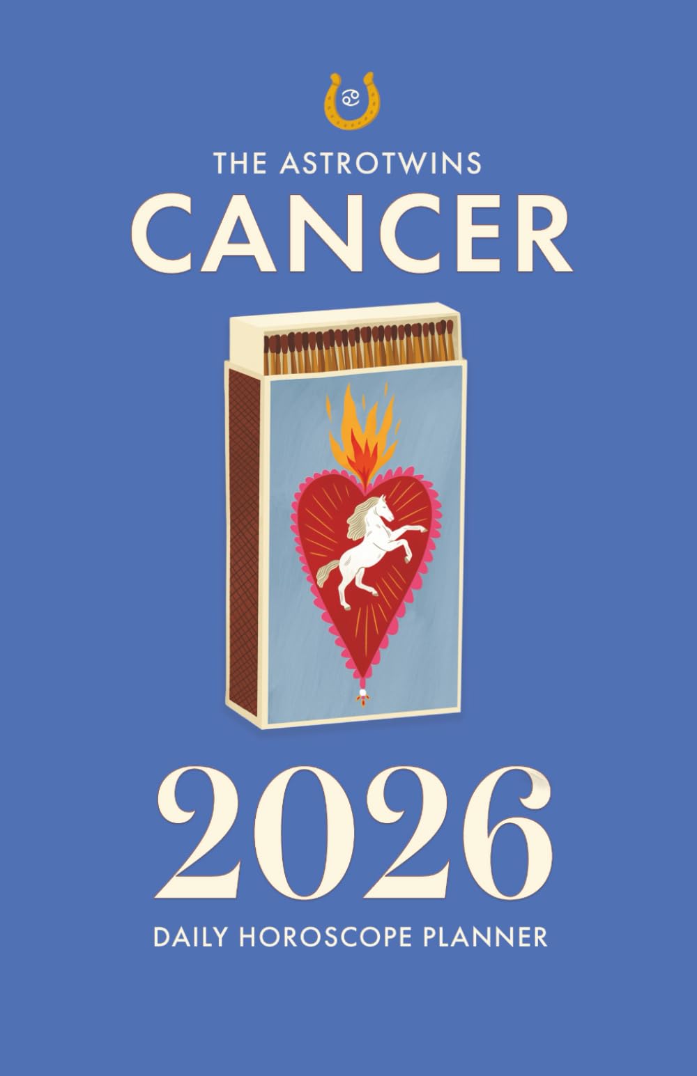 The AstroTwins Cancer 2026 Daily Horoscope Planner Reference Books