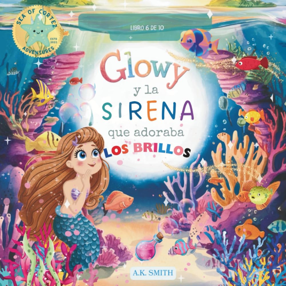 Glowy y La Sirena que Adoraba los Brillos Non-fiction