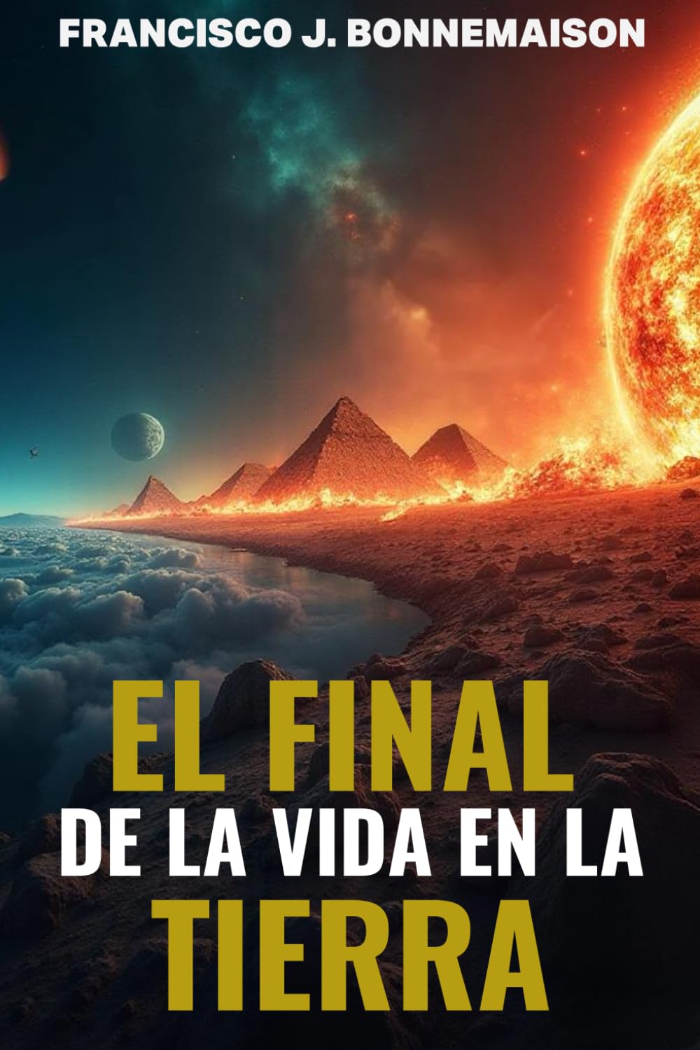 El Final de la Vida en la Tierra Books