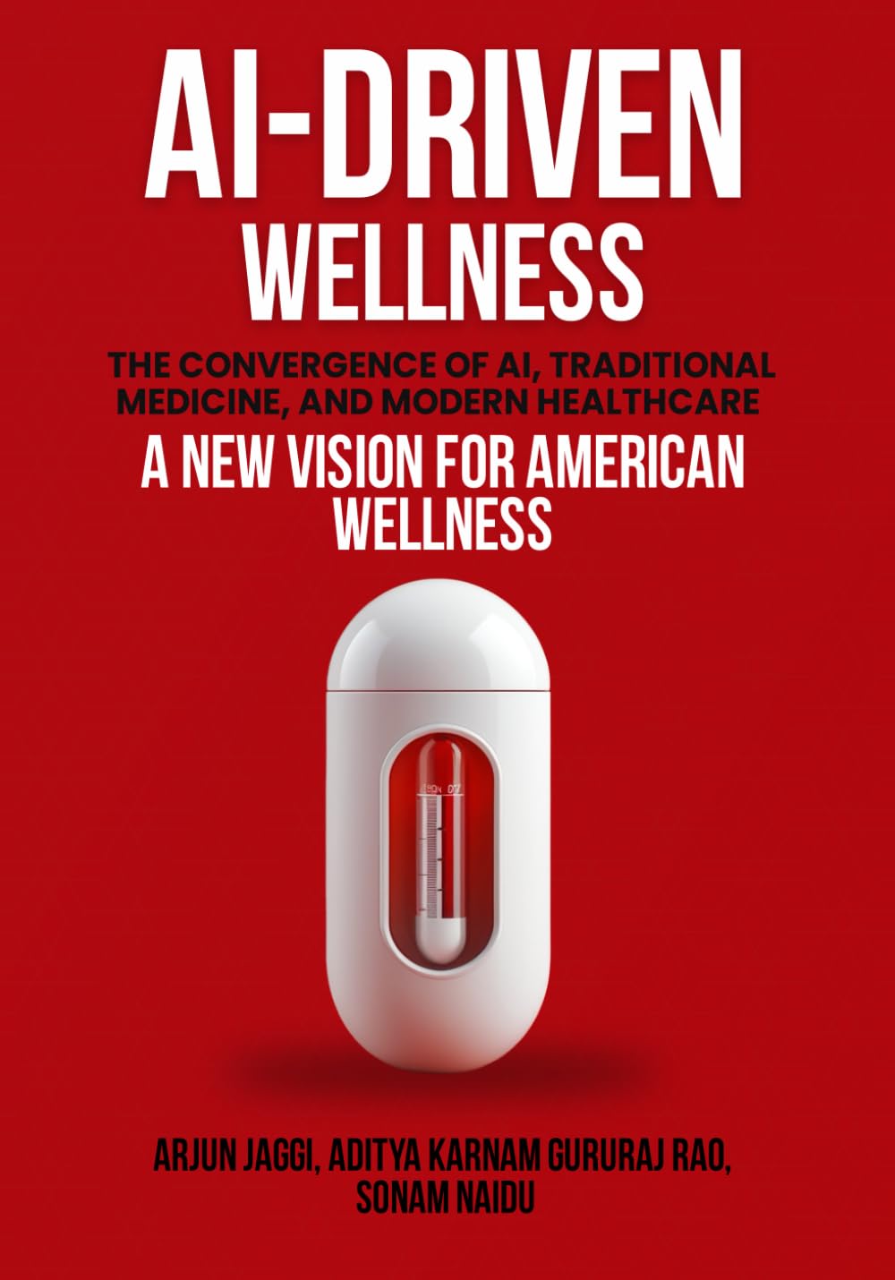 AI-DRIVEN WELLNESS: The Convergence of AI, Traditional Medicine, And Modern Healthcare Medicine