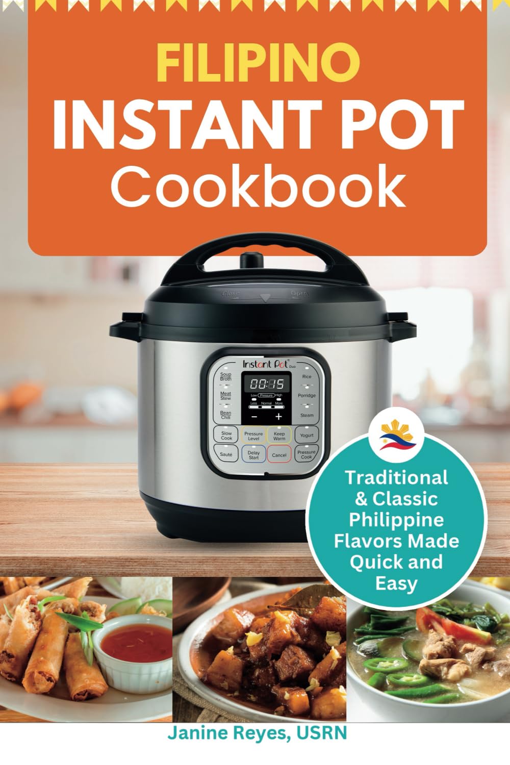 Filipino Instant Pot Cookbook Recipes Leisure, Home & Garden