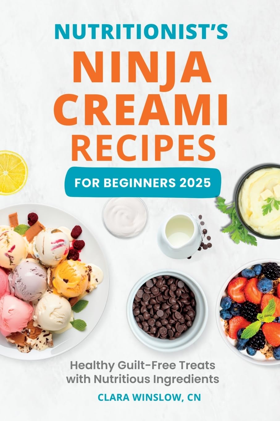 Nutritionist's Ninja Creami Recipes For Beginners 2025 Health, Nutrition & Fitness