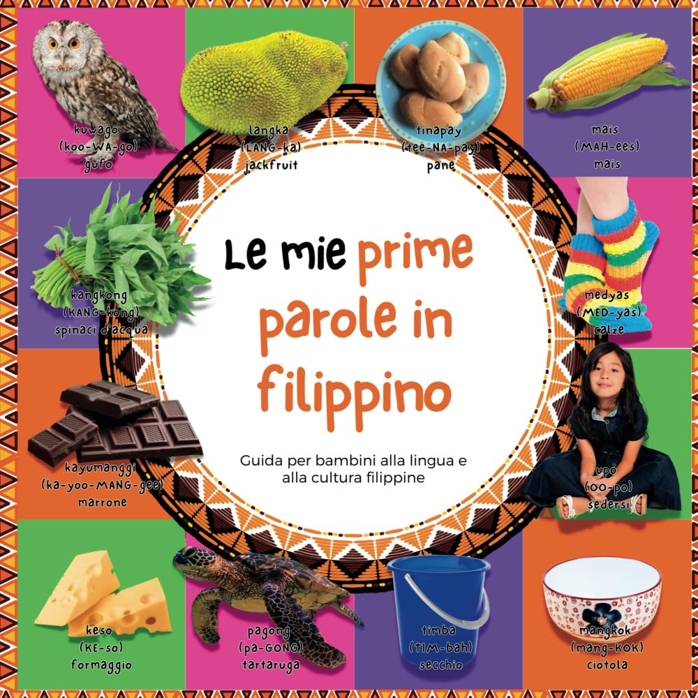 Le mie prime parole in filippino Foreign Languages ​​& Dictionaries