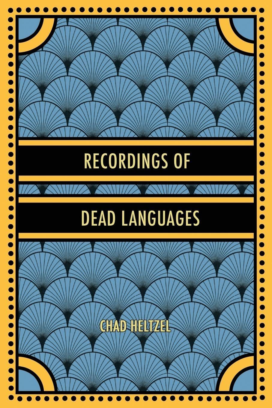Product Image: Recordings of Dead Languages