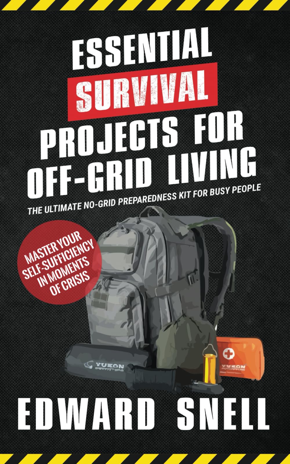 Product Image: Essential Survival Projects for Off-Grid Living