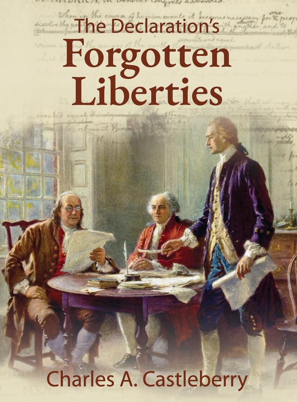Product Image: The Declaration's Forgotten Liberties