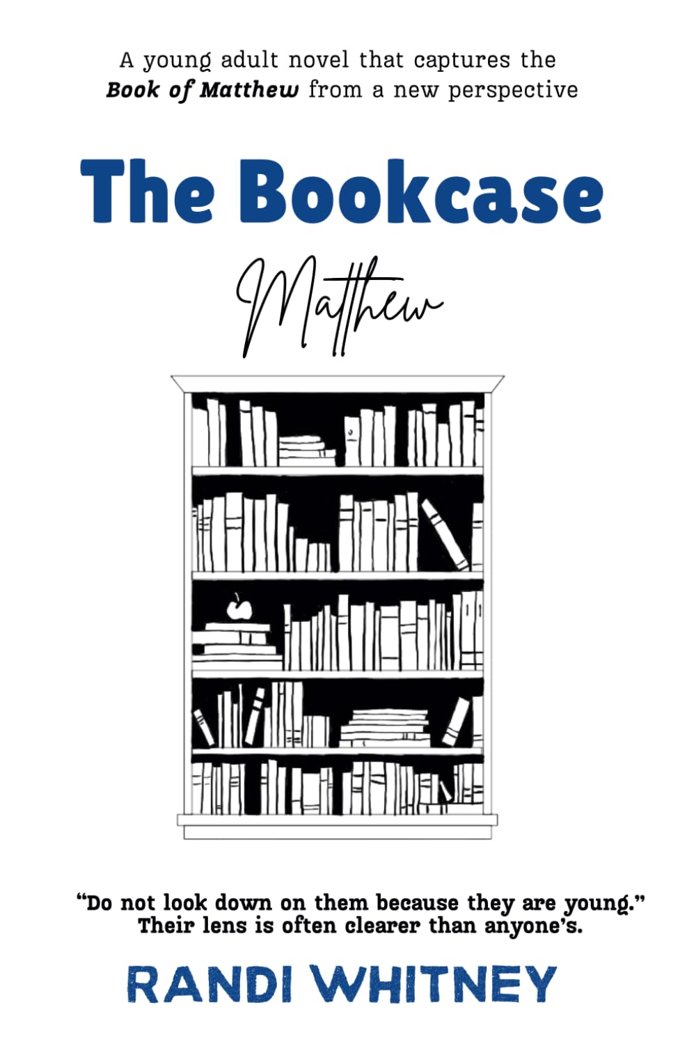 The Bookcase (Matthew): A Bible Journey through the Eyes of a Preteen (The Bookcase Series) Non-fiction