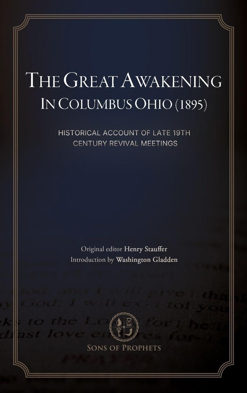 The Great Awakening in Columbus, Ohio (1895) Business, Finance & Career